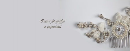 Papuošalai įpatingai progai.